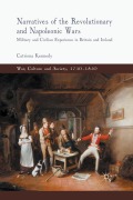 Cover-Bild zum Titel 'Narratives of the Revolutionary and Napoleonic Wars' von 'C. Kennedy'