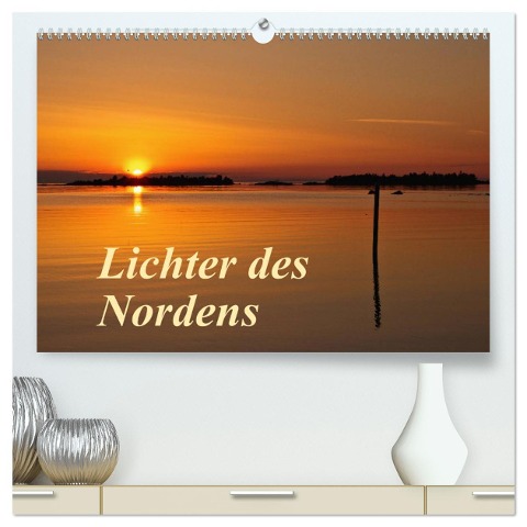 Lichter des Nordens (hochwertiger Premium Wandkalender 2024 DIN A2 quer), Kunstdruck in Hochglanz - Anja Ergler