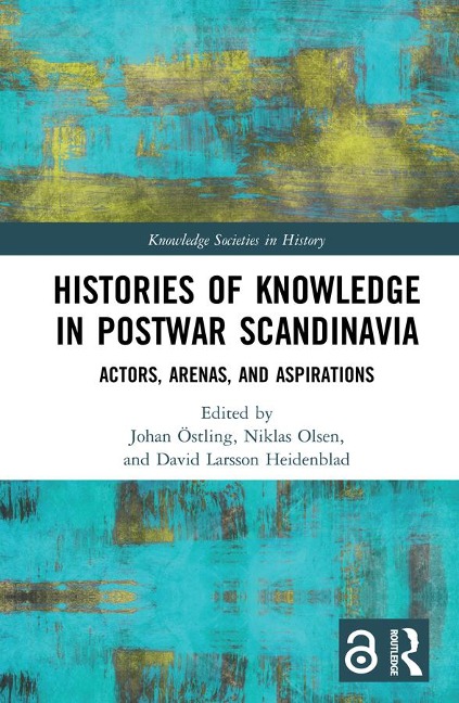 Histories of Knowledge in Postwar Scandinavia - 