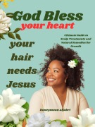 Cover-Bild zum Titel 'God Bless your hair' von 'Honeymoon Aljabri'