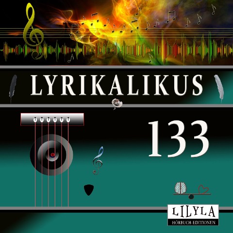 Lyrikalikus 133 - Ludwig Tieck, Friedrich Frieden
