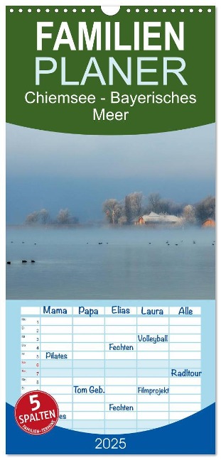 Familienplaner 2025 - Chiemsee - Bayerisches Meer mit 5 Spalten (Wandkalender, 21 x 45 cm) CALVENDO - J. R. Bogner