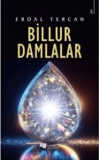 Cover-Bild zum Titel 'Billur Damlalar' von 'Erdal Tercan'