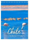 Chile - Ein unentdecktes Paradies. (Tischkalender 2024 DIN A5 hoch), CALVENDO Monatskalender - Sf Sf