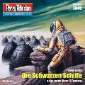 Cover-Bild zum Titel 'Perry Rhodan 1845: Die Schwarzen Schiffe' von 'Peter Terrid'