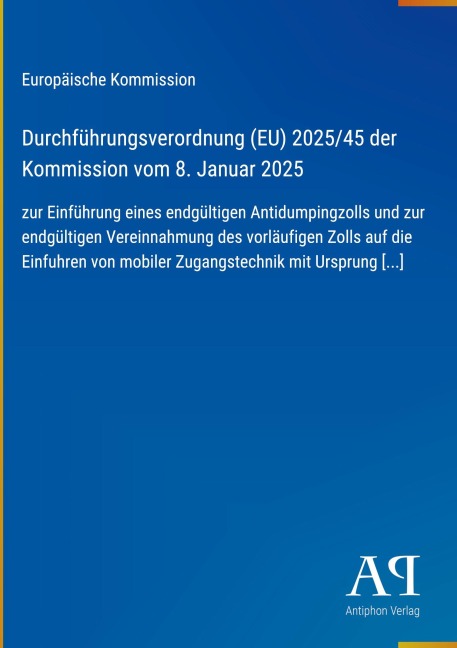 Durchführungsverordnung (EU) 2025/45 der Kommission vom 8. Januar 2025 - Europäische Kommission