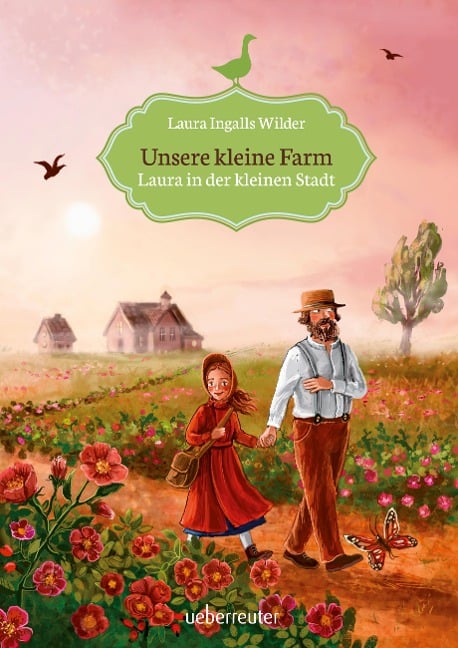 Unsere kleine Farm 6. Laura in der kleinen Stadt - Laura Ingalls Wilder