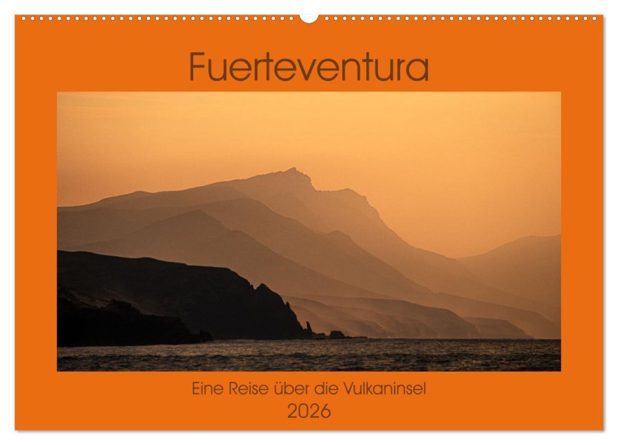 Fuerteventura - Eine Reise über die Vulkaninsel (Wandkalender 2026 DIN A2 quer), CALVENDO Monatskalender - Mario Koch Fotografie