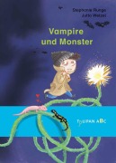 Cover-Bild zum Titel 'Vampire und Monster' von 'Stephanie Runge'
