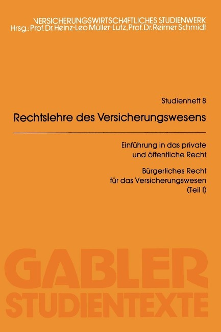 Rechtslehre des Versicherungswesens (RLV) - Reimer Schmidt