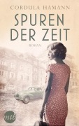 Cover-Bild zum Titel 'Spuren der Zeit' von 'Cordula Hamann, Cordula Hamann'