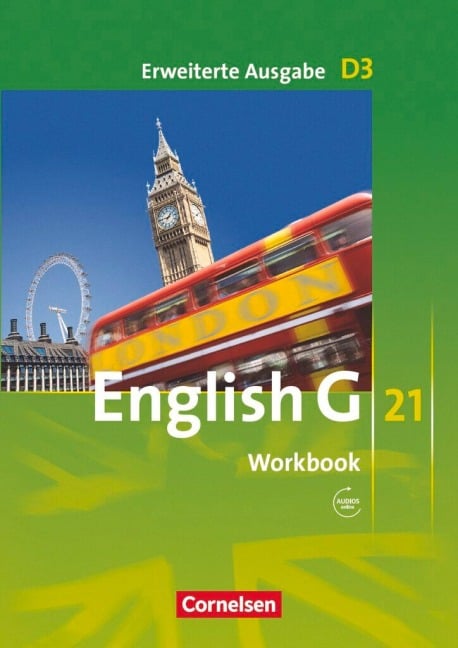 English G 21. Erweiterte Ausgabe D 3. Workbook mit Audios online - Jennifer Seidl