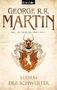 Das Lied von Eis und Feuer 05. Sturm der Schwerter - George R. R. Martin