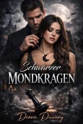 Cover-Bild zum Titel 'Schwarzer Mondkragen' von 'Dione Duvary'