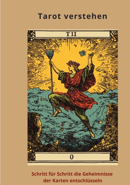 Tarot verstehen - Hildegard Mann