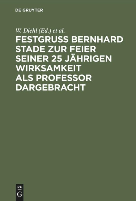 Festgruss Bernhard Stade zur Feier seiner 25 jährigen Wirksamkeit als Professor dargebracht - 