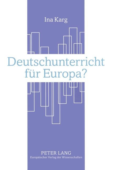 Deutschunterricht für Europa? - Ina Karg