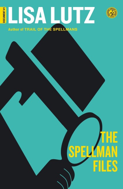 The Spellman Files - Lisa Lutz