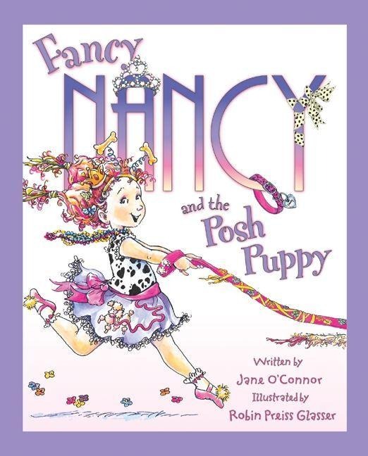 Fancy Nancy and the Posh Puppy - Jane O'Connor