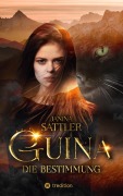 Cover-Bild zum Titel 'Guina' von 'Janina Sattler'