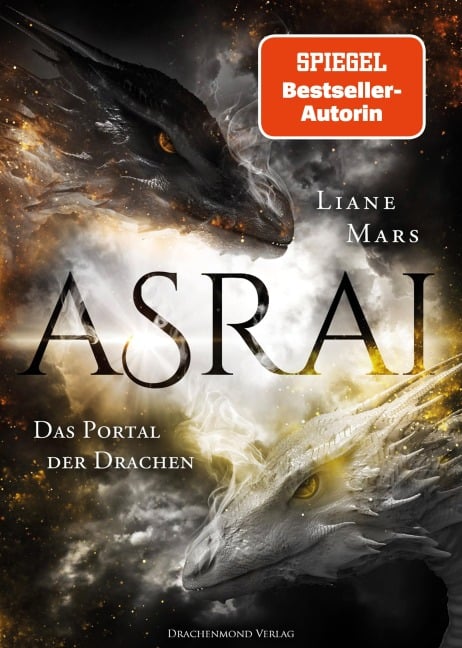 Asrai - Das Portal der Drachen - Liane Mars