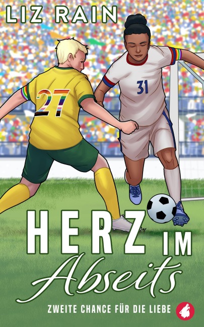 Herz im Abseits - Liz Rain