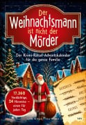 Cover-Bild zum Titel 'Der Weihnachtsmann ist nicht der Mörder' von 'Lea Weber, Lino Wirag'