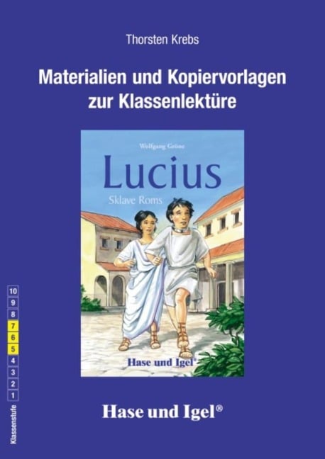 Lucius, Sklave Roms. Begleitmaterial - Thorsten Krebs