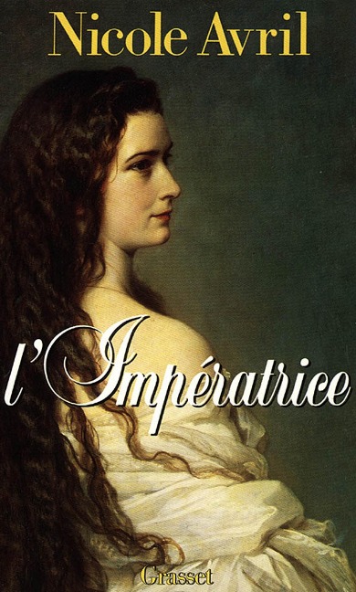 L'impératrice - Nicole Avril