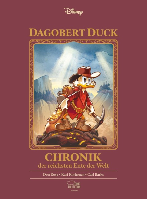 Dagobert Duck - Chronik der reichsten Ente der Welt - Walt Disney, Carl Barks, Don Rosa, Kari Korhonen