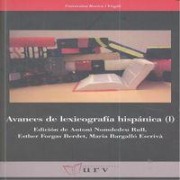 Cover-Bild zum Titel 'Avances de lexicografía hispánica, Vol. I' von 'Maria Bargalló Escrivà'