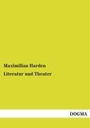 Literatur und Theater - Maximilian Harden