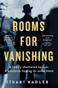 Cover-Bild zum Titel 'Rooms for Vanishing' von 'Stuart Nadler'