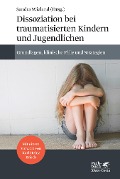 Cover-Bild zum Titel 'Dissoziation bei traumatisierten Kindern und Jugendlichen' von ''
