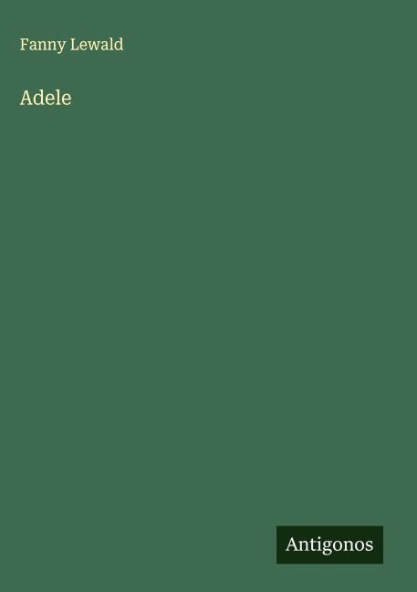 Adele - Fanny Lewald