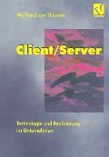 Cover-Bild zum Titel 'Client/Server' von 'Wolfhard ~von&xc Thienen'