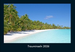 Cover-Bild zum Titel 'Trauminseln 2026 Fotokalender DIN A4' von 'Tobias Becker'