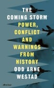 Cover-Bild zum Titel 'The Coming Storm' von 'Odd Arne Westad'