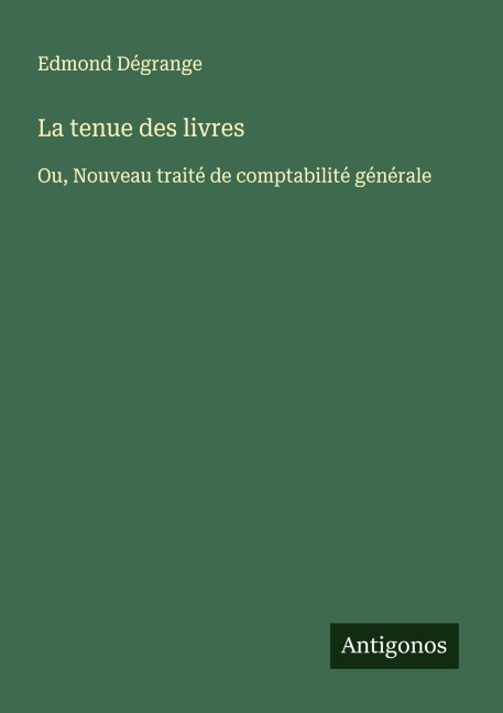 La tenue des livres - Edmond Dégrange