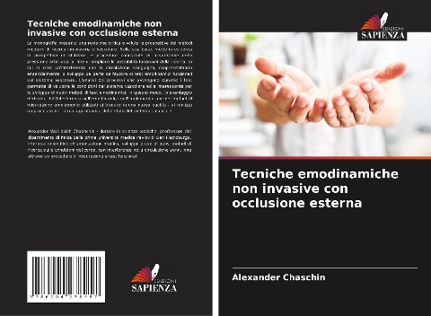 Tecniche emodinamiche non invasive con occlusione esterna - Alexander Chaschin