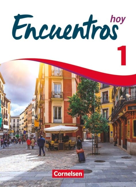 Encuentros Hoy - Band 1 - 3. Fremdsprache - Schülerbuch - Carolina Goreczka-Hehl, Manuel Vila Baleato, Alexander Gropper, Marit Reifenstein, Gisela Weber