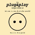 De plug&play-organisatie - Maurits Kreijveld