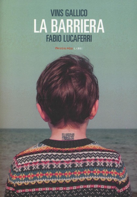 La barriera - Vins Gallico, Fabio Lucaferri