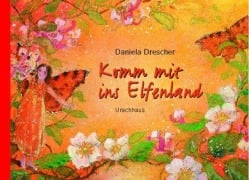 Cover-Bild zum Titel 'Komm mit ins Elfenland' von 'Daniela Drescher'