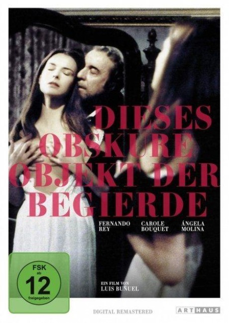 Dieses obskure Objekt der Begierde - Luis Buñuel, Jean-Claude Carrière, Richard Wagner