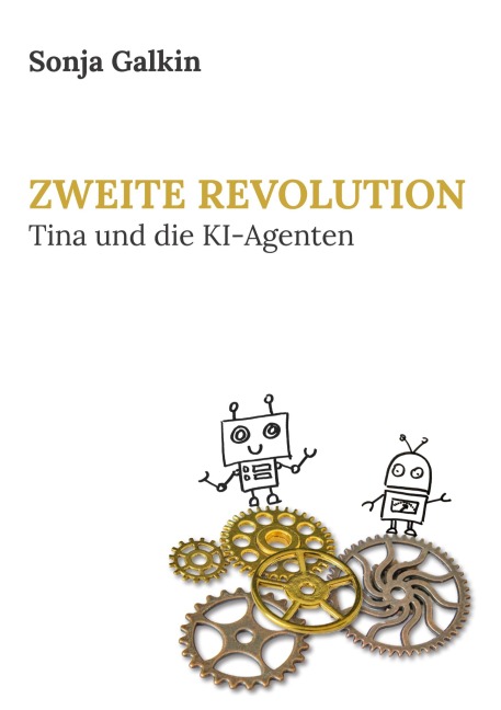 Zweite Revolution - Sonja Galkin