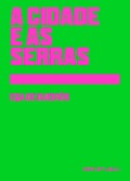 A cidade e as serras - Eça de Queiros
