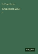 Cover-Bild zum Titel 'Zimmerische Chronik' von 'Karl August Barack'