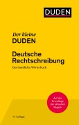 Der kleine Duden - Deutsche Rechtschreibung - Dudenredaktion