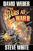 Cover-Bild zum Titel 'The Stars at War II' von 'David Weber, Steve White'